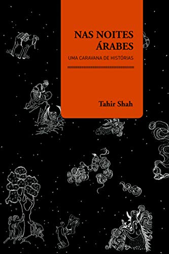 Nas Noites árabes: uma Caravana de Histórias
