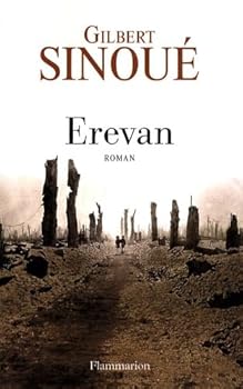 Paperback Erevan, Arménie: Le grand roman d'un peuple [French] Book