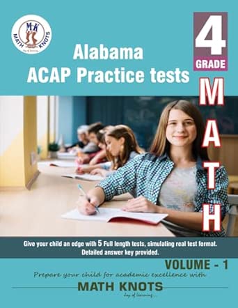 ALABAMA State (ACAP) , 4th Grade MATH Practice Tests ,Volume 1 : Vemuri ...