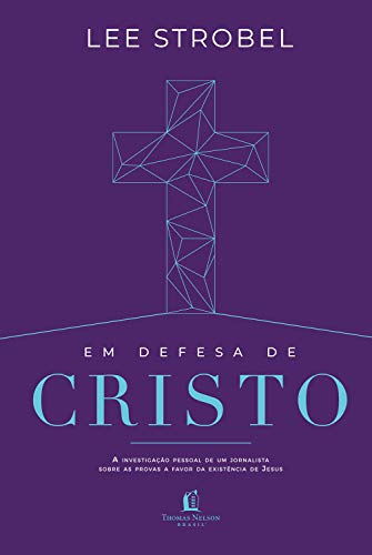 Em defesa de Cristo