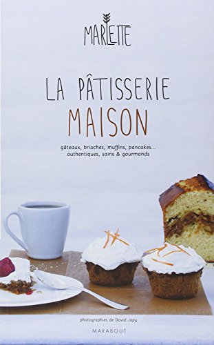 Télécharger LA PATISSERIE MAISON Livre eBook France