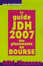 Download Le guide JDH 2007 des placements en Bourse PDF
