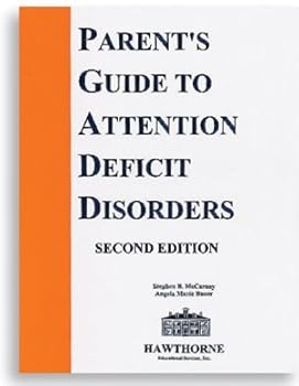 Paperback The Parent’s Guide to Attention Deficit Disorders 2nd Edition Book