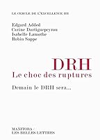 DRH, le choc des ruptures (Manitoba / Entreprises Et Societe) 225189005X Book Cover