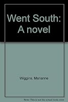 Went South 0440094208 Book Cover