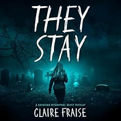 They Stay Audiolibro Por Claire Fraise arte de portada