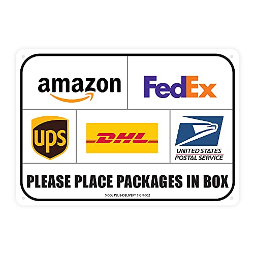 Sicol Plus Package Delivery Sign, Please Place Packages in a Box Delivery Sign - Fade Resistant- Easy Mounting- UPS, FedEx, Amazon Sign Rust Free Aluminum 0.5mm (Pack of 01) 10 X 7 Inches (Aluminum)