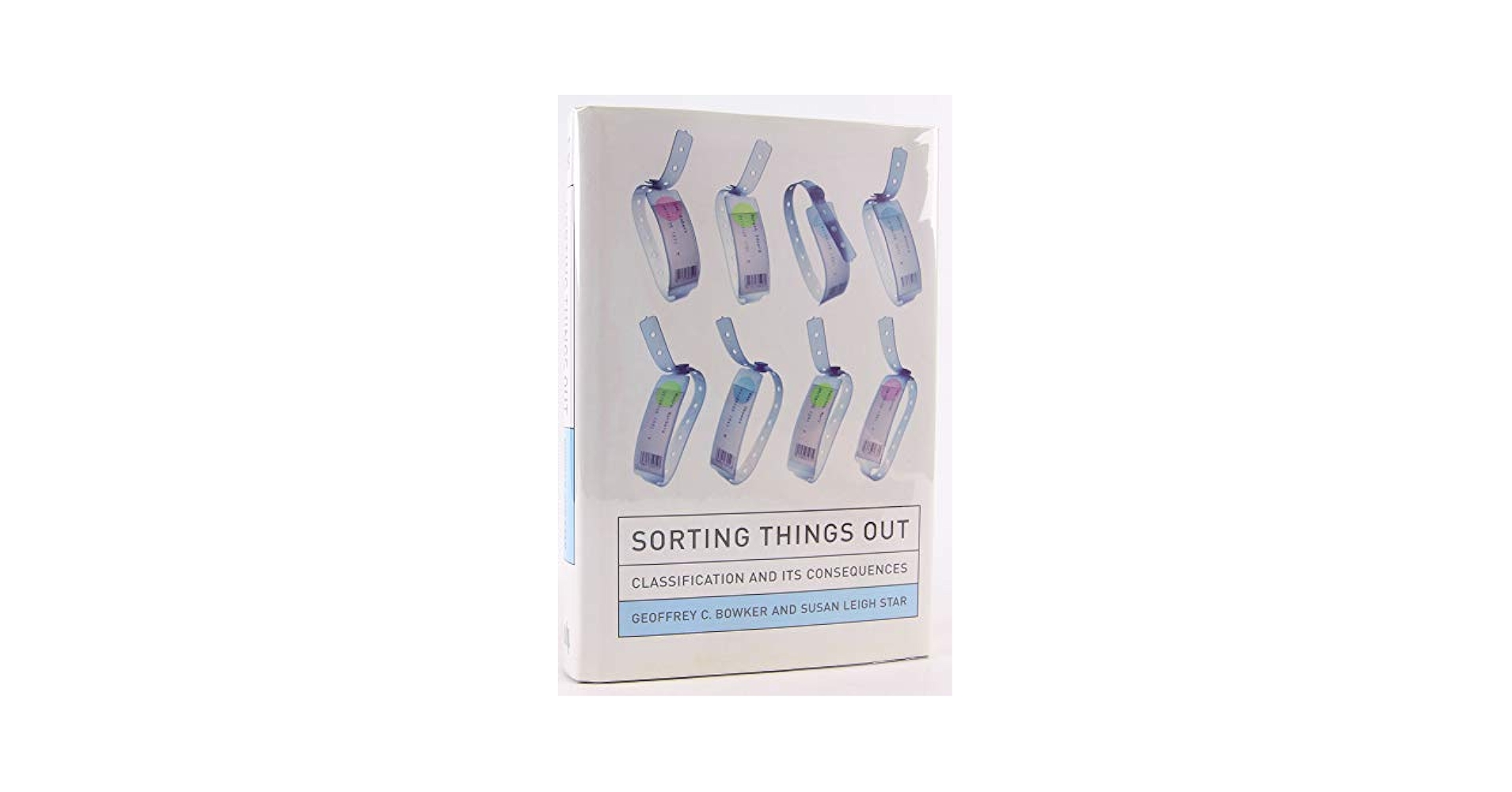語学+参考書 Sorting Things Out: Classification and Its Consequences (Inside Technology) Sorting Things Out: Classification and Its Consequences