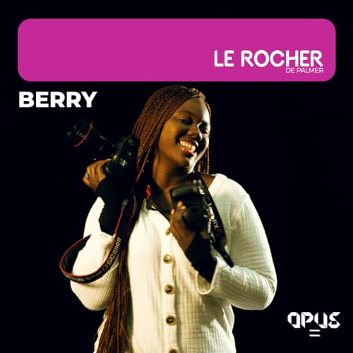 &Eacute;coutez Berry Kebe