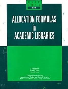 Paperback Allocation Formulas in Academic Libraries (CLIP NOTES) Book