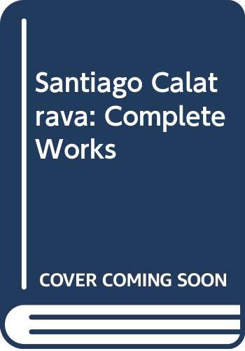 Santiago Calatrava Complete Works, le cadeau idéal pour passionné de design et de culture