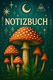 Notizbuch – Fliegenpilz: Platz für Gedanken, Achtsamkeit und tägliche Reflexion
