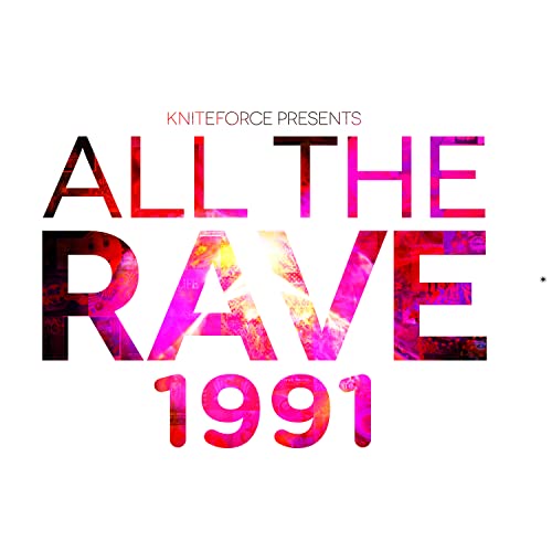 Amazon.com: All The Rave 1991 : VARIOUS ARTISTS: Digital Music