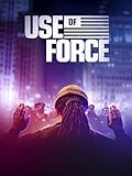 Use of Force: The Policing of Black America