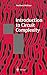 Produktbild Introduction to Circuit Complexity: A Uniform Approach (Texts in Theoretical Computer Science. An EATCS Series)