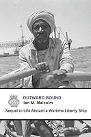 OUTWARD BOUND: British 1521200629 Book Cover