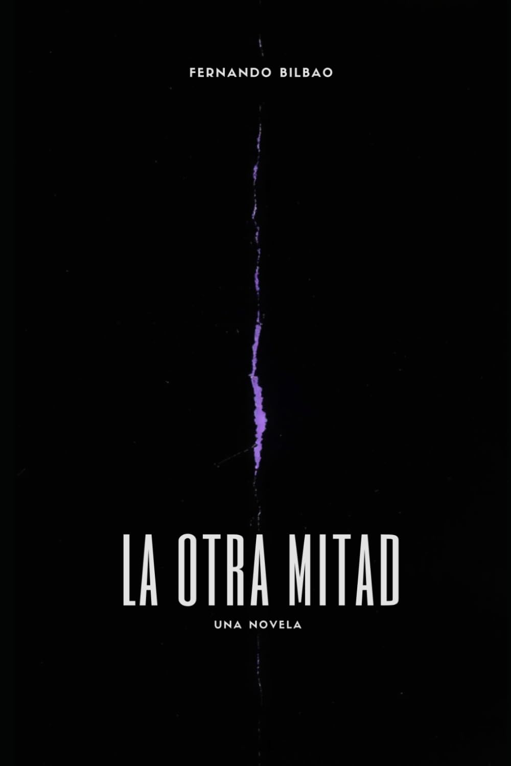 La otra mitad: Una novela