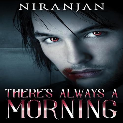 There's Always a Morning by Niranjan episode artwork