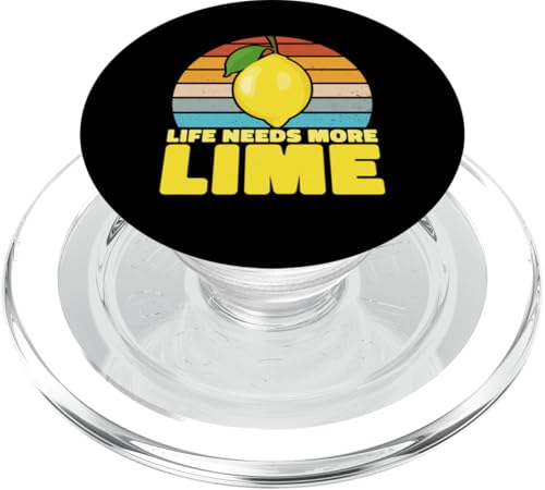 La vita ha bisogno di più lime Divertente amanti degli agrumi PopSockets PopGrip per MagSafe
