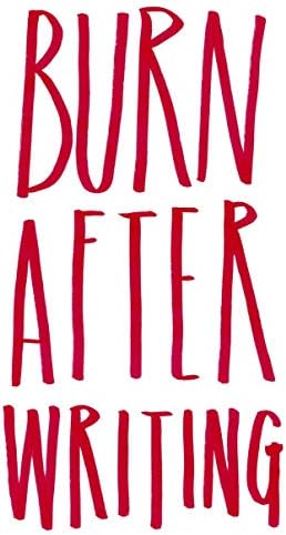 Burn After Writing: Welcome to the book of you