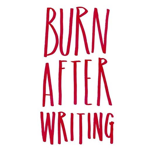 Burn After Writing