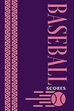  Baseball Scores: Professional Baseball Scoring Sheet, Score Sheet Notebook for Outdoor Games, Gifts for Game Records, Game lovers, Friends and Family, ... 6” x 9” with 110 Pages. (Baseball Scorebook)