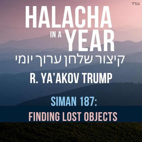 Siman 187 - Finding Lost Objects