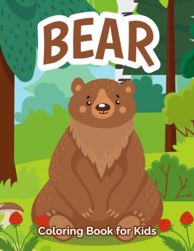 Bear Coloring Book for Kids: A Fun Coloring Activity Book for Boys and Girls with an Unique Collection Of Coloring Pages for Toddlers, Preschool, Kindergarten image 2