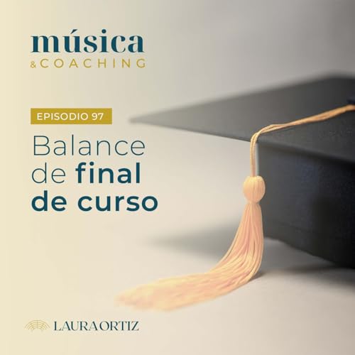 97. Balance de final de curso