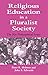 Religious Education in a Pluralist Society (Woburn Education Series,)
