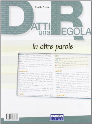 Datti una regola. Fonologia. Comunicazione-Datti
