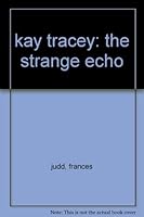 The Strange Echo B000O7LRF6 Book Cover