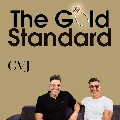 The Gold Standard - A GVJ Podcast cover art