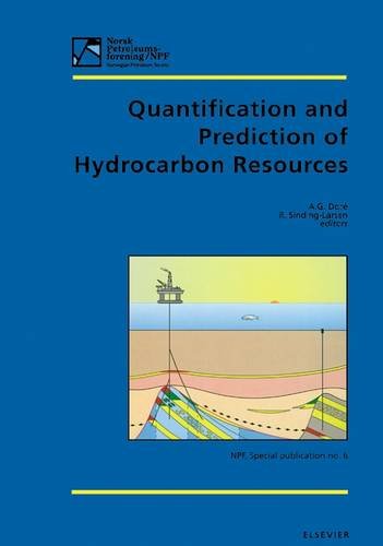 Quantification and Prediction of Hydrocarbon Resources (Norwegian Petroleum Society Special Publications)
