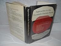 Approaches to the Twentieth-Century Novel: Essays 0690095449 Book Cover