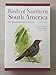 Birds of Northern South America: An Identification Guide, Volume 2: Plates and Maps