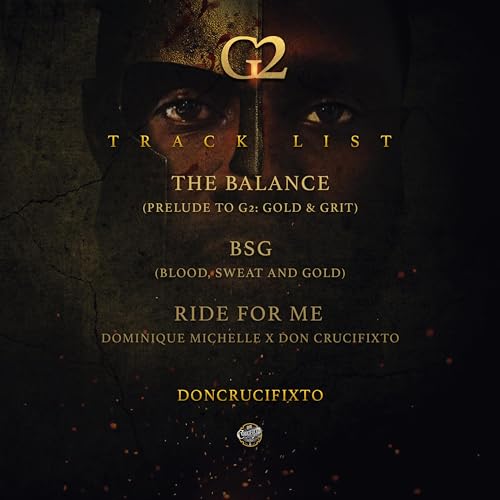 THE BALANCE (PRELUDE TO G2: GOLD & GRIT) [Explicit]