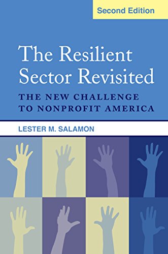 The Resilient Sector Revisited: The New Challenge To Nonprofit America #TOP28