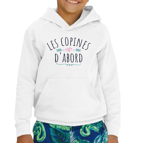 Sweat à capuche enfant Les Copines d'Abord cadeau anniversaire