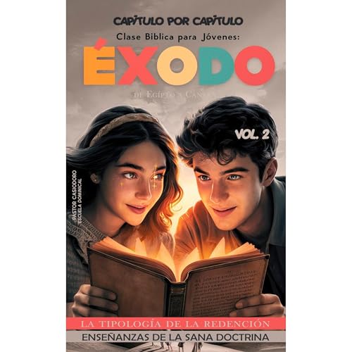Clase B&amp;iacute;blica para J&amp;oacute;venes: &amp;Eacute;xodo, La Tipolog&amp;iacute;a de la Redenci&amp;oacute;n - Pastor Casiodoro episode artwork