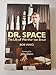 Dr. Space: The Life of Wernher von Braun