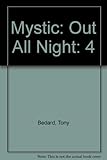 Mystic Vol. 4: Out All Night (Crossgen)