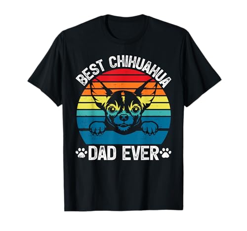 Retro Vintage Best Chihuahua Dad Ever Sunset Fathers Day T-Shirt