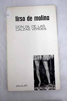 Paperback Don Gil de las Calzas Verdes. Edición de Ildefonso-Manuel Gil. Book