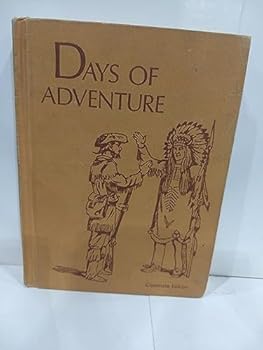 Hardcover DAYS OF ADVENTURE Classmate Edition Book