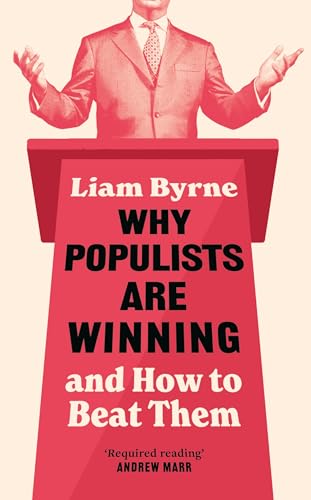  Why Populists Are Winning: and How to Beat Them (English Edition)