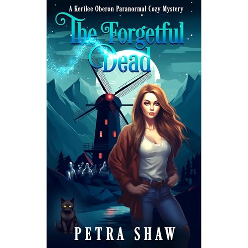 The Forgetful Dead Audiolibro Por Petra Shaw arte de portada