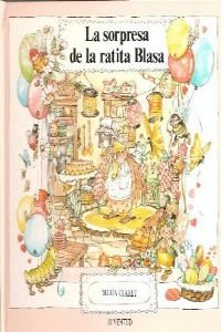Paperback La Sorpresa de La Ratita Blasa (Spanish Edition) [Spanish] Book