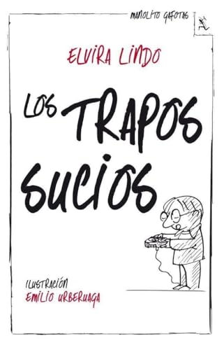 Los trapos sucios (Biblioteca furtiva)
