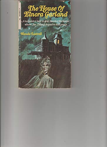 The House of Elnora Garland